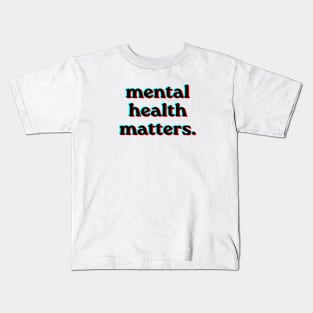 Mental Health Matters Holpgraphic style v2 black Kids T-Shirt